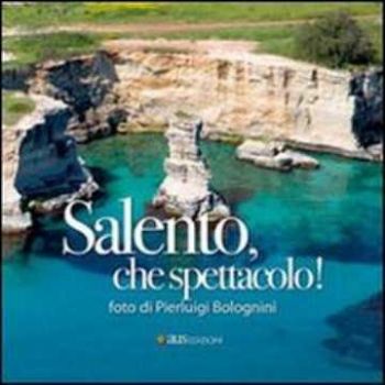 Visualizza i dettagli per Salento, che spettacolo! Ediz. speciale. Ediz. multilingue Immagine di Salento, che spettacolo! Ediz. speciale. Ediz. multilingue
